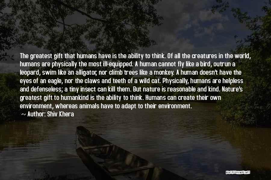 Animals And Environment Quotes By Shiv Khera