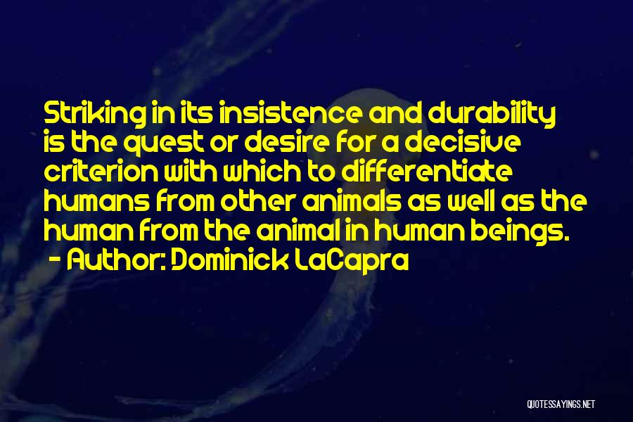 Animals And Humans Quotes By Dominick LaCapra