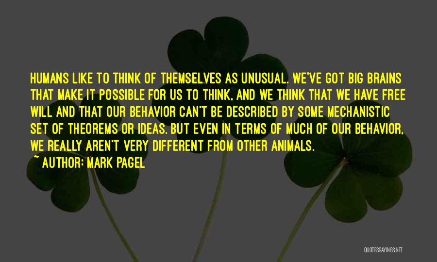 Animals And Humans Quotes By Mark Pagel