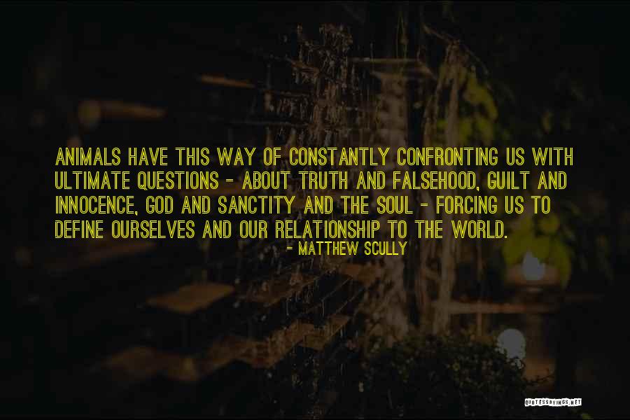 Animals And Innocence Quotes By Matthew Scully Animals And Innocence Quotes By Matthew Scully