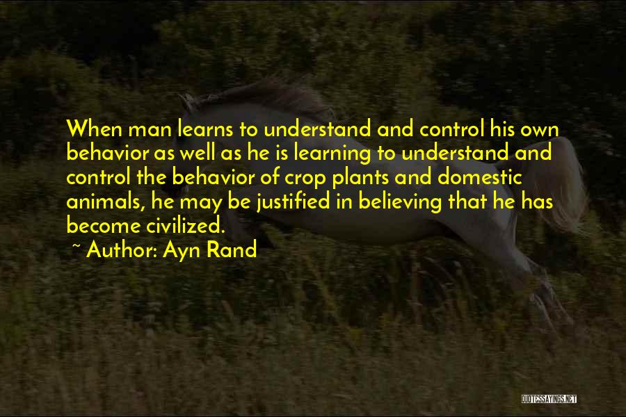 Animals And Plants Quotes By Ayn Rand