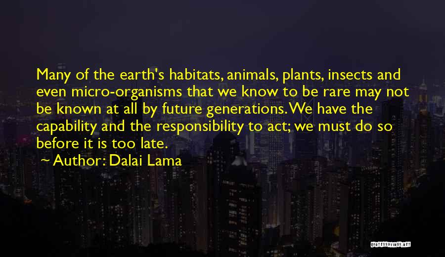 Animals And Plants Quotes By Dalai Lama