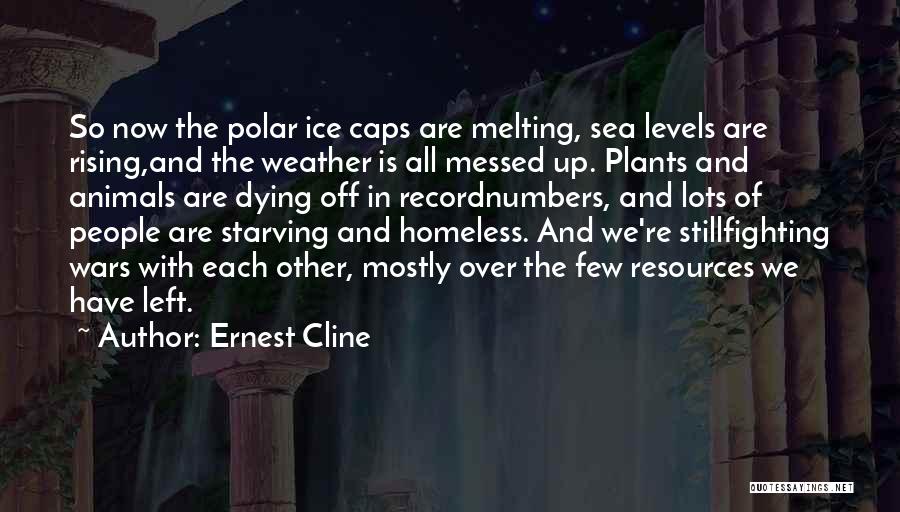 Animals And Plants Quotes By Ernest Cline