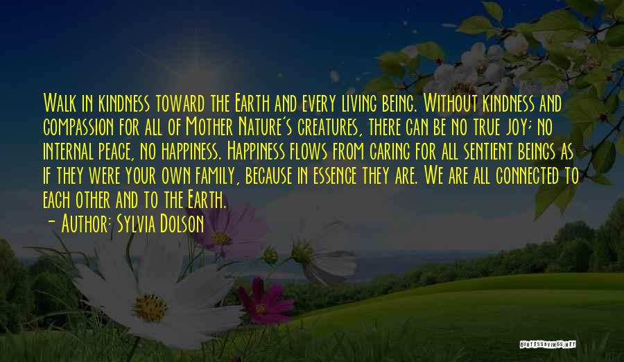 Animals Are Family Quotes By Sylvia Dolson