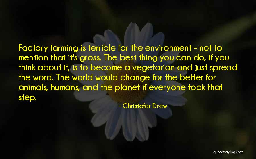Animals Better Than Humans Quotes By Christofer Drew Animals Better Than Humans Quotes By Christofer Drew