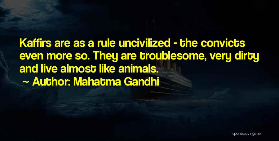 Animals By Mahatma Gandhi Quotes By Mahatma Gandhi