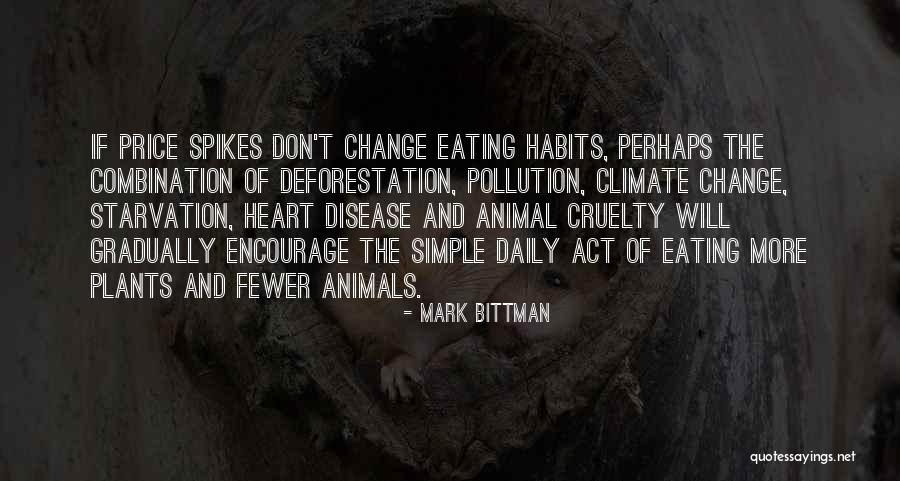 Animals Cruelty Quotes By Mark Bittman Animals Cruelty Quotes By Mark Bittman