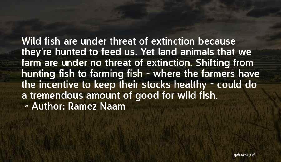 Animals Extinction Quotes By Ramez Naam