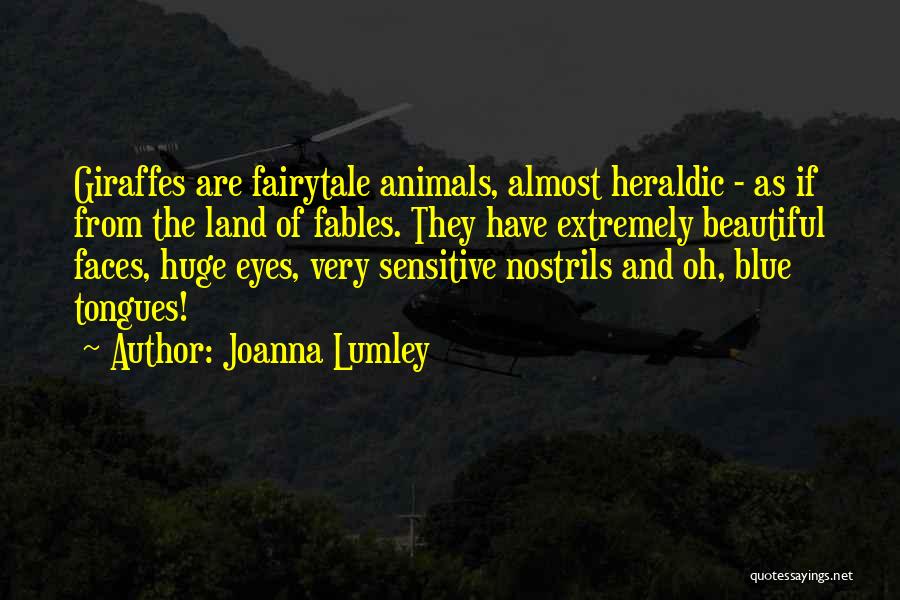 Animals Eyes Quotes By Joanna Lumley
