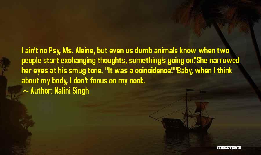 Animals Eyes Quotes By Nalini Singh