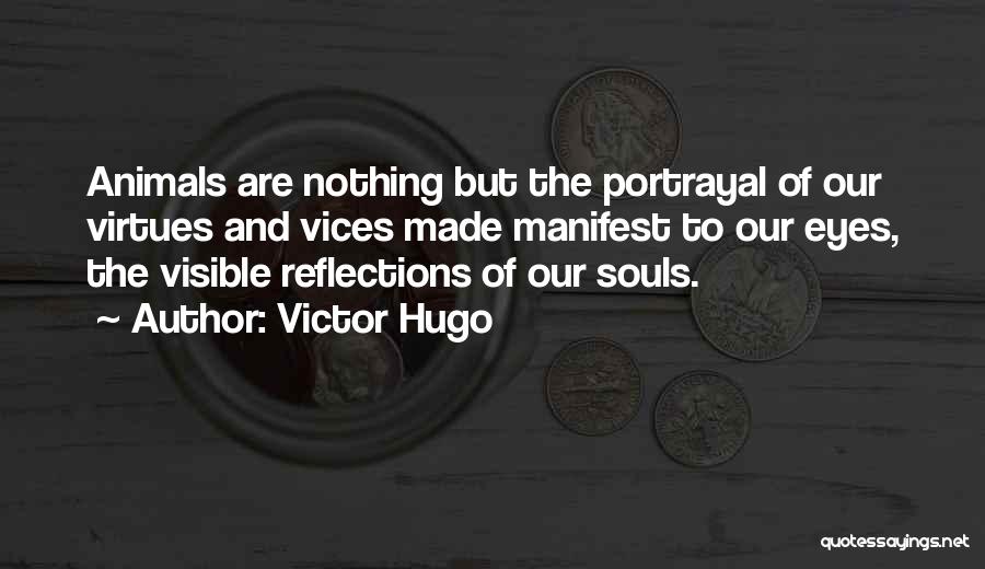 Animals Eyes Quotes By Victor Hugo