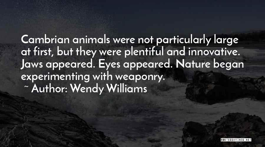 Animals Eyes Quotes By Wendy Williams