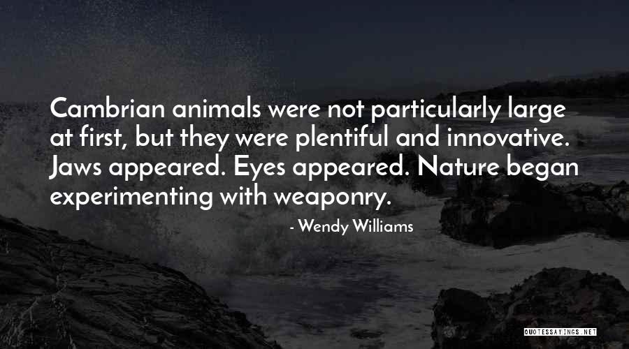 Animals Eyes Quotes By Wendy Williams