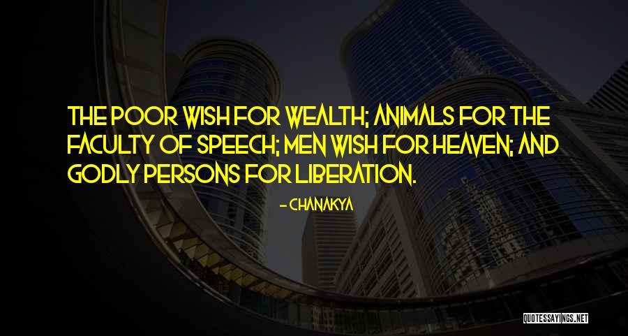 Animals In Heaven Quotes By Chanakya Animals In Heaven Quotes By Chanakya