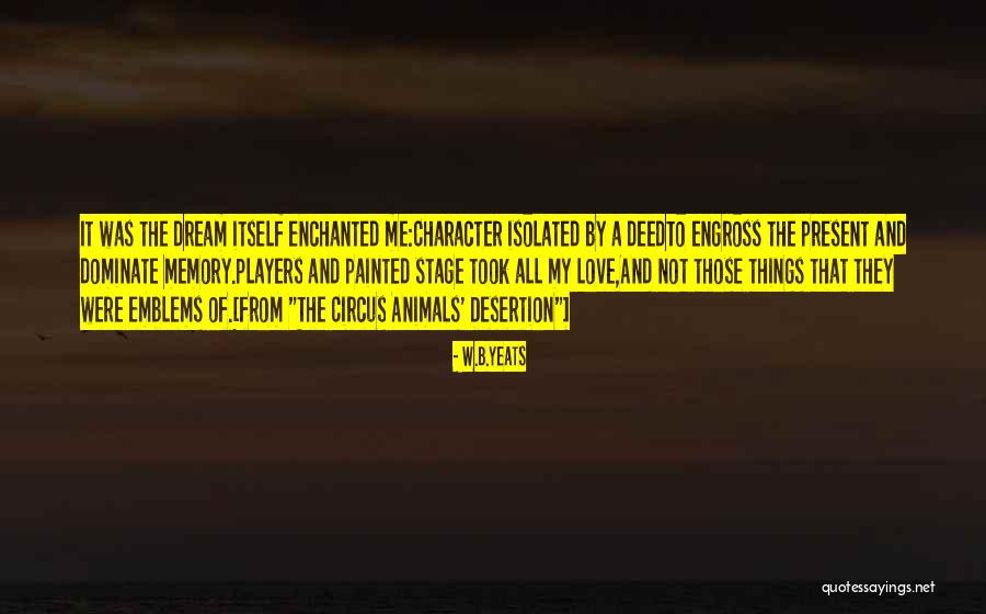 Animals In The Circus Quotes By W.B.Yeats Animals In The Circus Quotes By W.B.Yeats