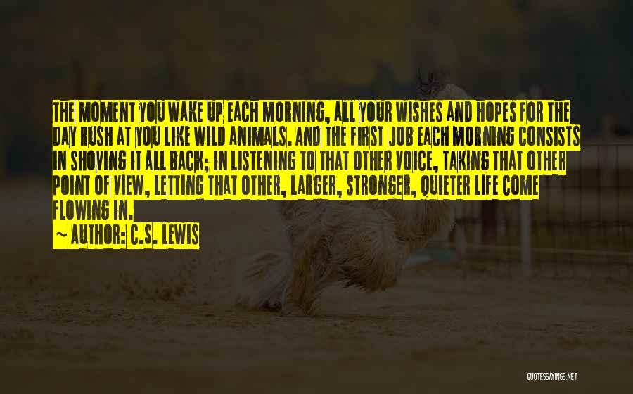 Animals In Your Life Quotes By C.S. Lewis