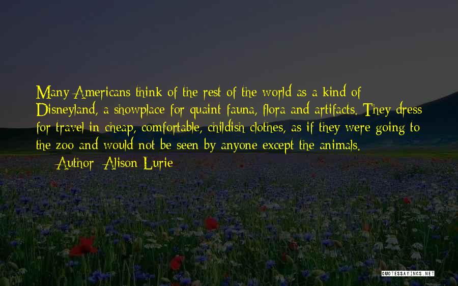 Animals In Zoos Quotes By Alison Lurie