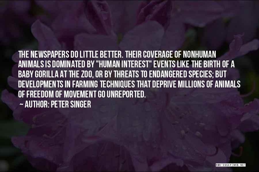 Animals In Zoos Quotes By Peter Singer
