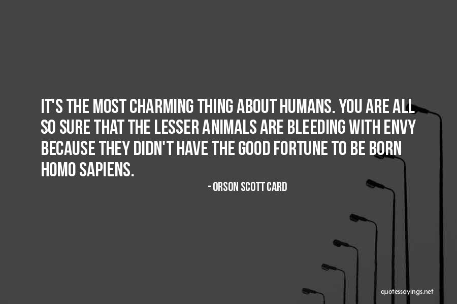 Animals Just Born Quotes By Orson Scott Card