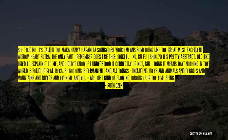 Animals Just Like Animals Quotes By Ruth Ozeki Animals Just Like Animals Quotes By Ruth Ozeki