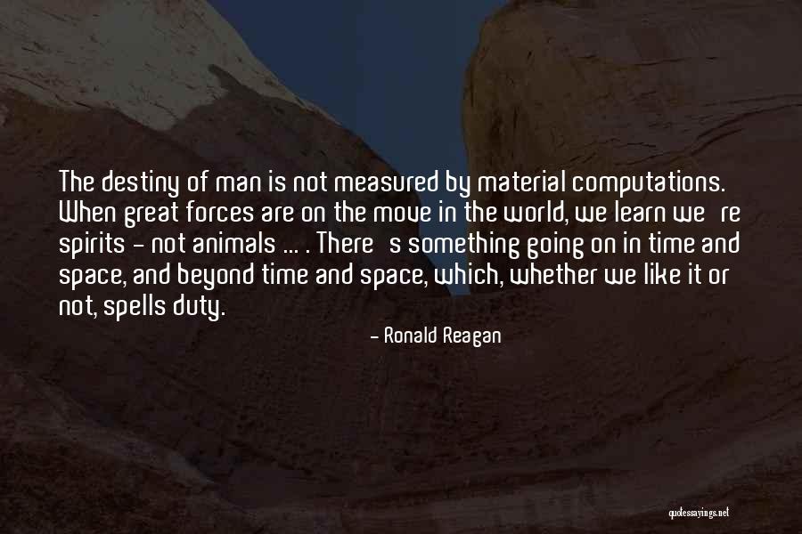 Animals Quotes By Ronald Reagan