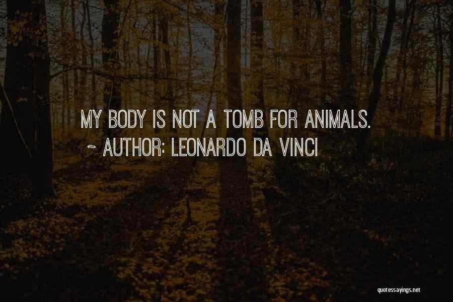 Animals Rights Quotes By Leonardo Da Vinci