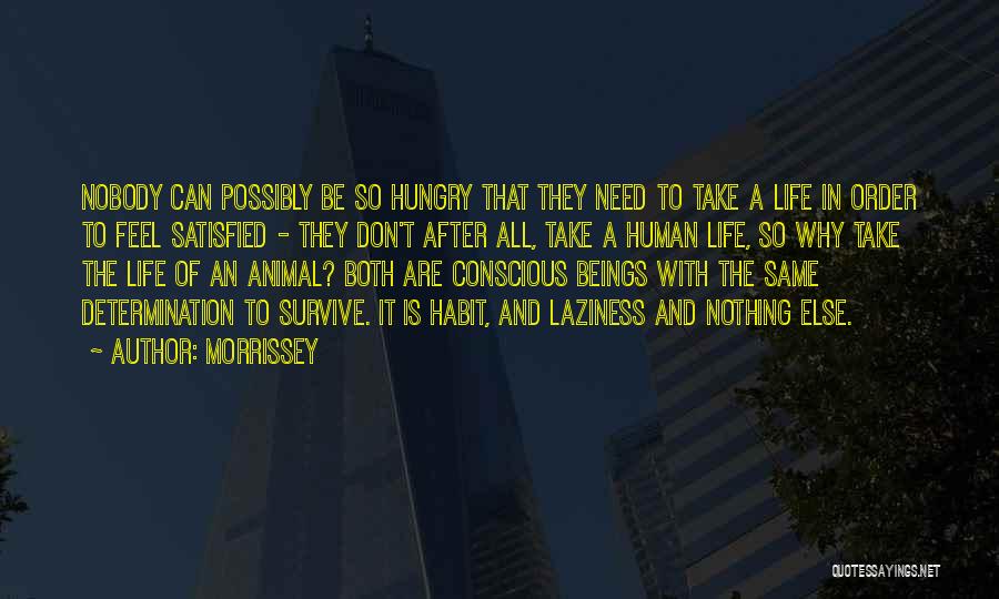 Animals Rights Quotes By Morrissey