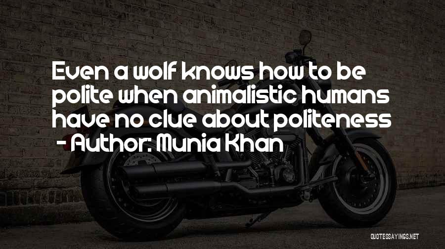Animals Rights Quotes By Munia Khan