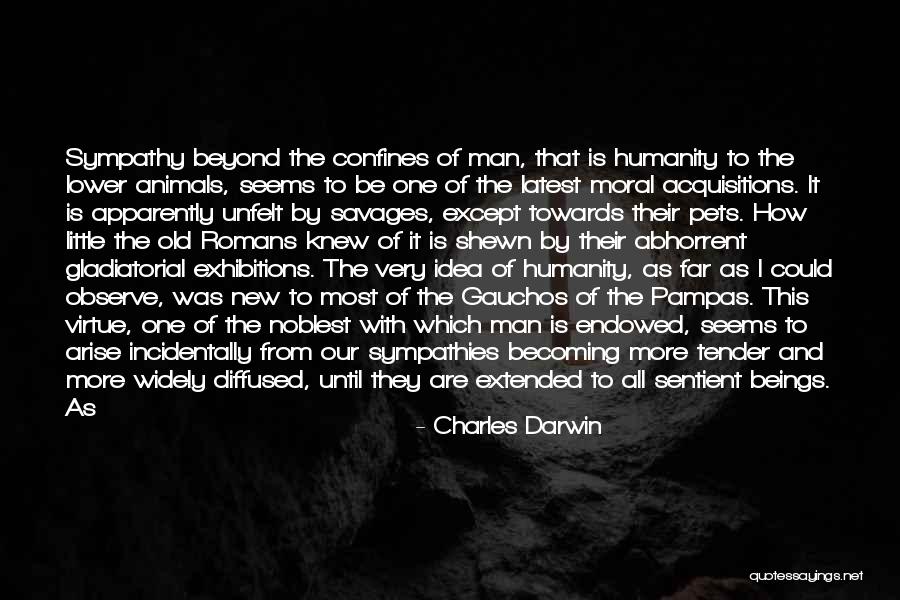 Animals Sentient Beings Quotes By Charles Darwin Animals Sentient Beings Quotes By Charles Darwin