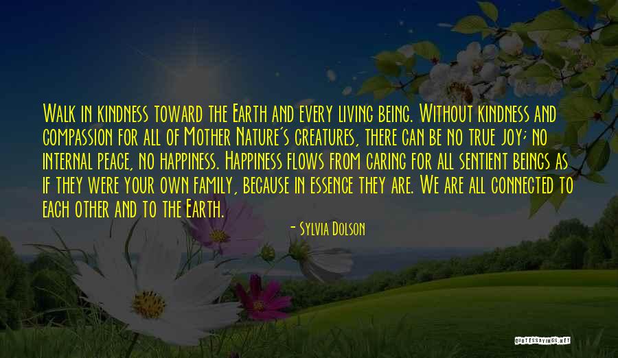 Animals Sentient Beings Quotes By Sylvia Dolson Animals Sentient Beings Quotes By Sylvia Dolson