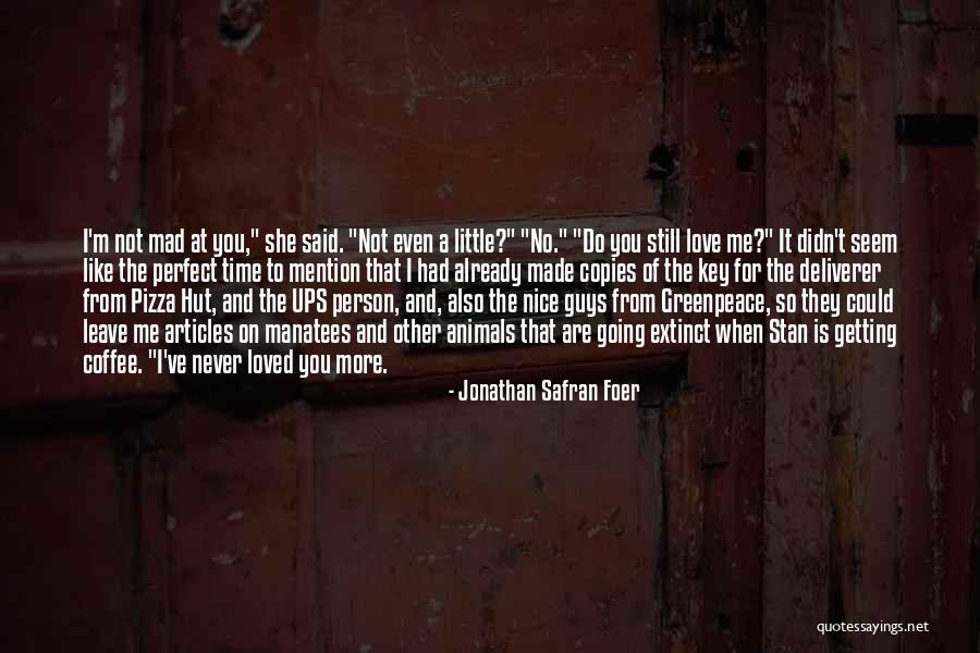 Animals They Are Extinct Quotes By Jonathan Safran Foer Animals They Are Extinct Quotes By Jonathan Safran Foer