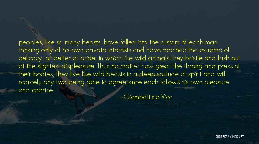 Animals Thinking Quotes By Giambattista Vico Animals Thinking Quotes By Giambattista Vico