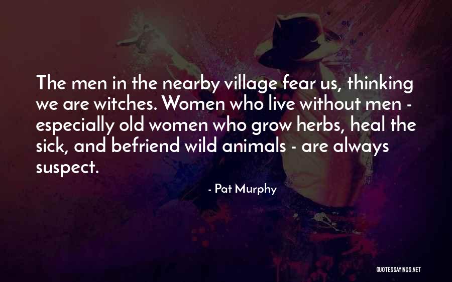 Animals Thinking Quotes By Pat Murphy Animals Thinking Quotes By Pat Murphy