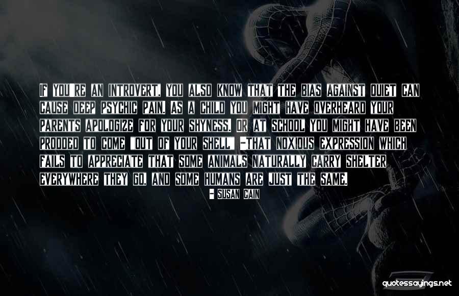 Animals Versus Humans Quotes By Susan Cain