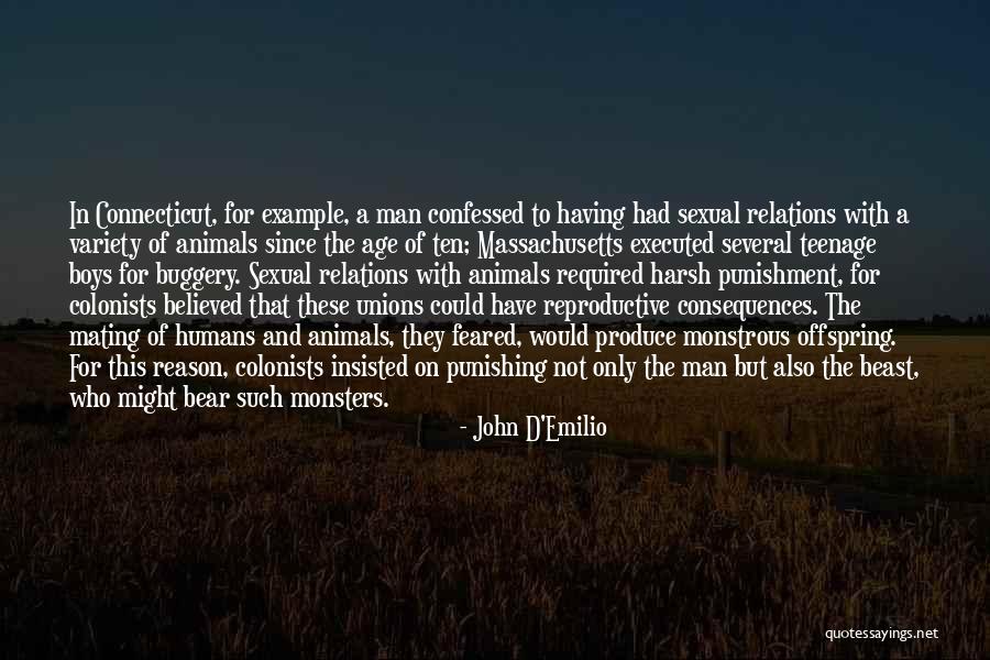 Animals Vs Humans Quotes By John D'Emilio