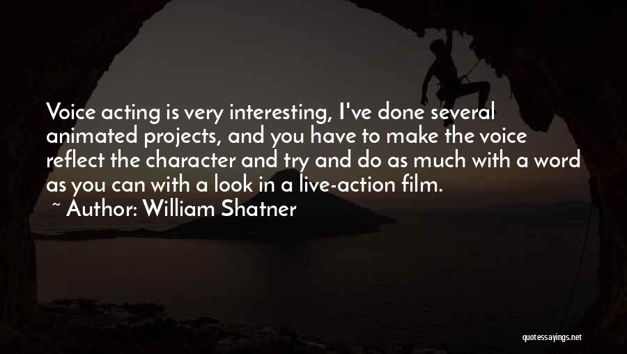 Animated Film Quotes By William Shatner