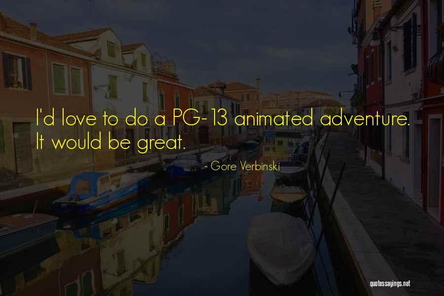 Animated Love Quotes By Gore Verbinski Animated Love Quotes By Gore Verbinski