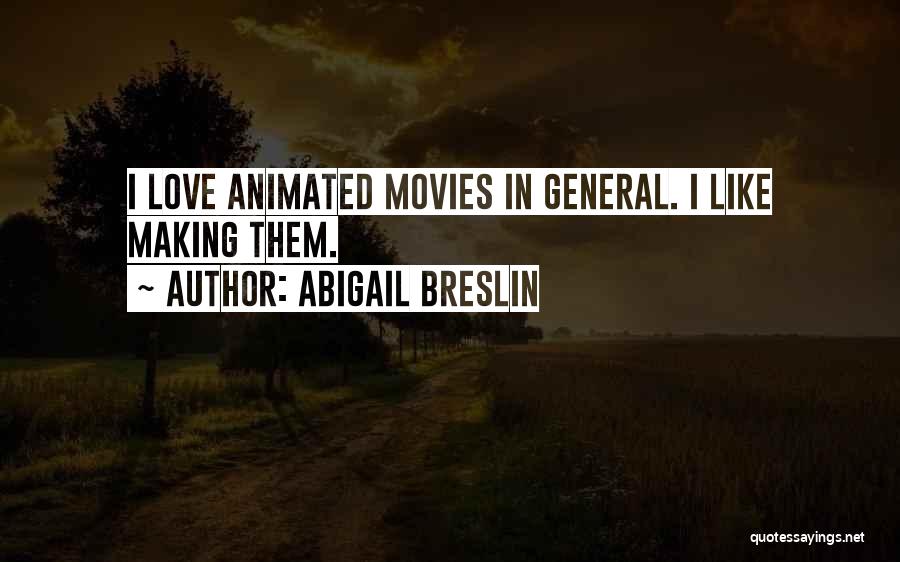 Animated Quotes By Abigail Breslin