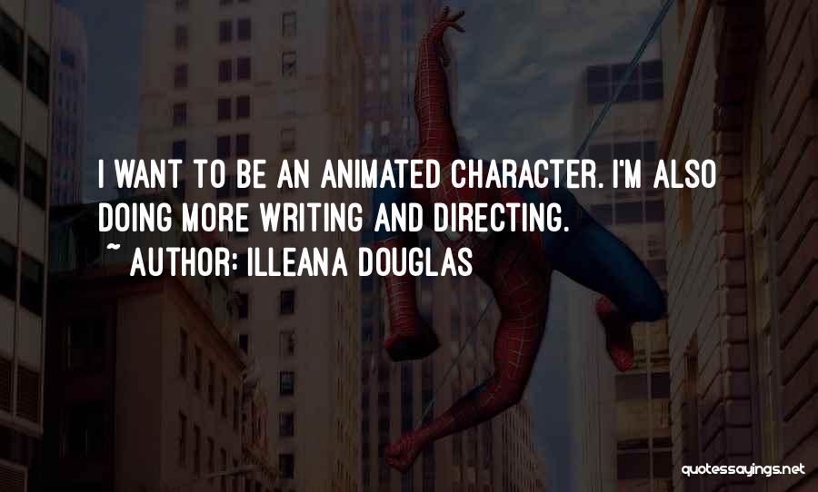 Animated Quotes By Illeana Douglas