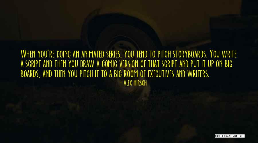 Animated Series Quotes By Alex Hirsch Animated Series Quotes By Alex Hirsch