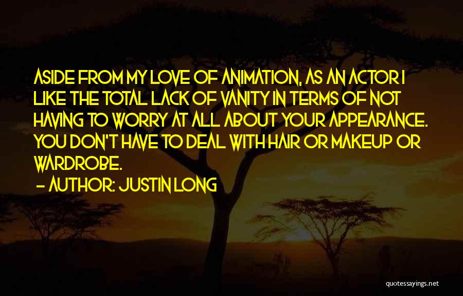 Animation Love Quotes By Justin Long