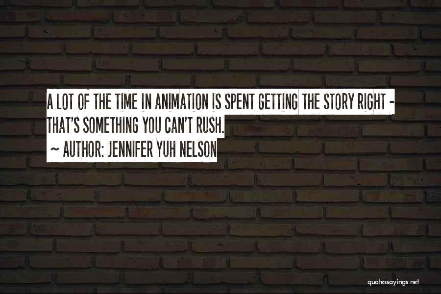 Animation Quotes By Jennifer Yuh Nelson