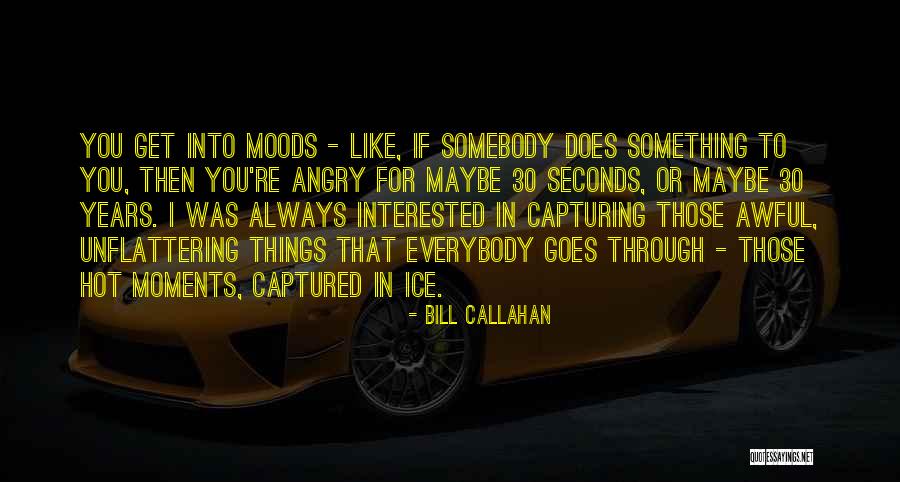 Animaux Domestiques Quotes By Bill Callahan Animaux Domestiques Quotes By Bill Callahan
