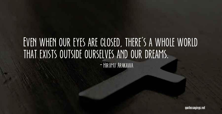 Anime Eyes Quotes By Hiromu Arakawa Anime Eyes Quotes By Hiromu Arakawa