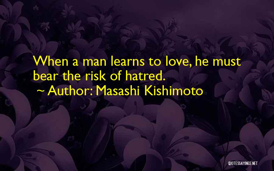 Anime Manga Love Quotes By Masashi Kishimoto