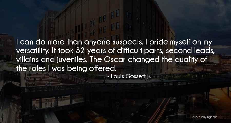 Anime Nakama Quotes By Louis Gossett Jr. Anime Nakama Quotes By Louis Gossett Jr.