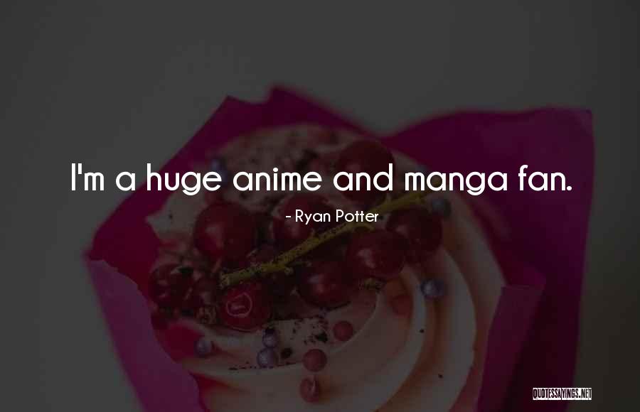 Anime Quotes By Ryan Potter Anime Quotes By Ryan Potter