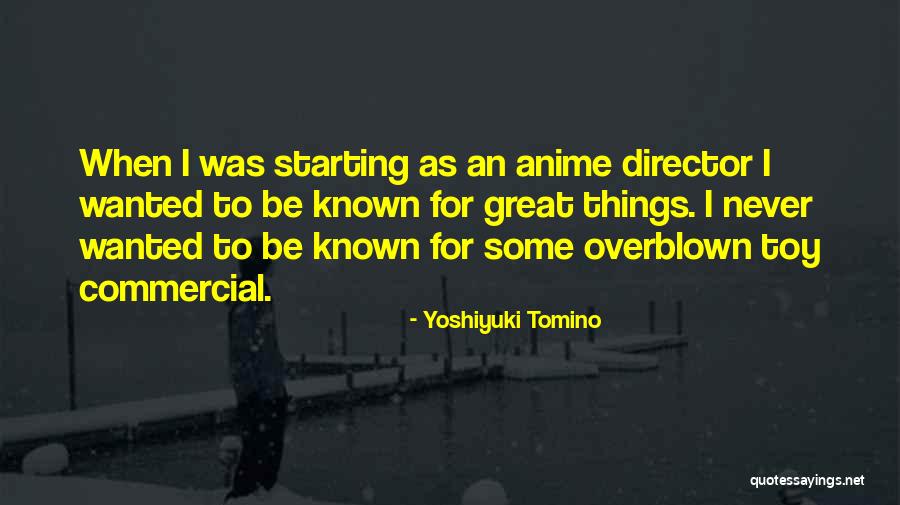 Anime Quotes By Yoshiyuki Tomino Anime Quotes By Yoshiyuki Tomino