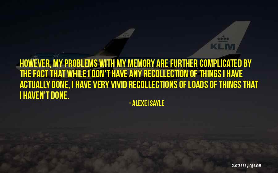 Animes Vision Quotes By Alexei Sayle Animes Vision Quotes By Alexei Sayle