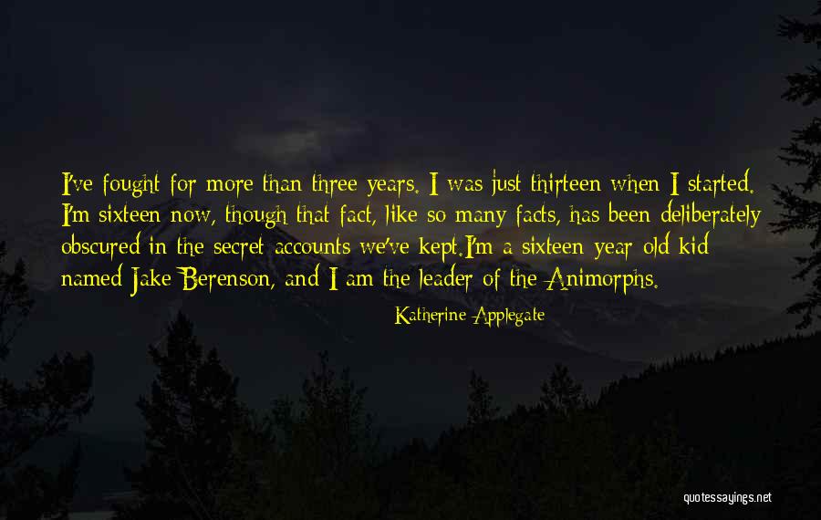 Animorphs Quotes By Katherine Applegate Animorphs Quotes By Katherine Applegate